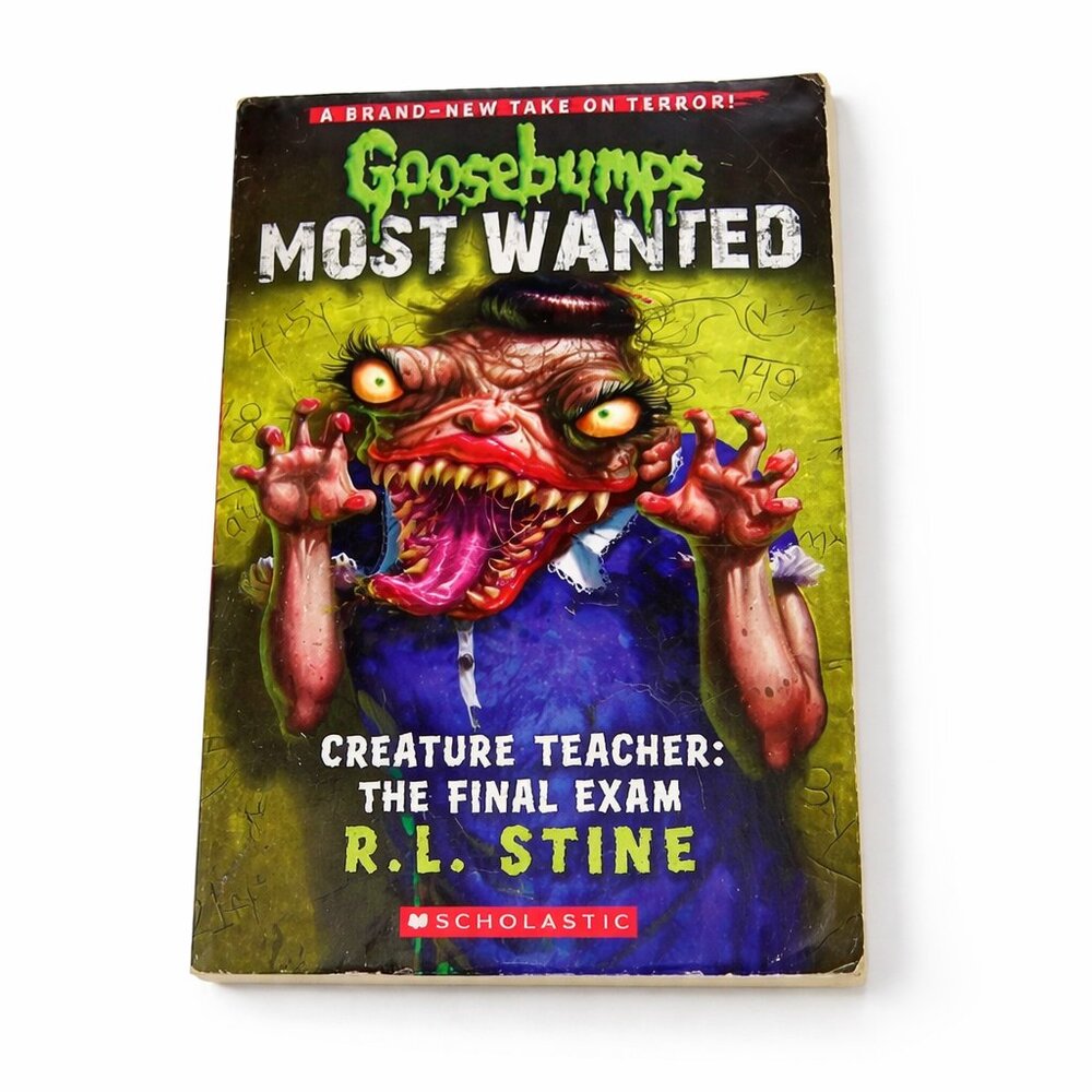 Goosebumps Most Wanted Creature Teacher: The Final Exam by R.L. Stine – Horror